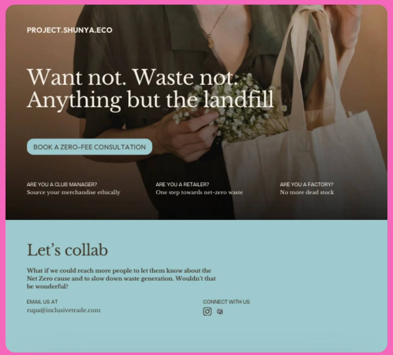 Project.shunya.eco website: Want not. Waste not. Anything but the landfill, with a Let's collab section in pale blue