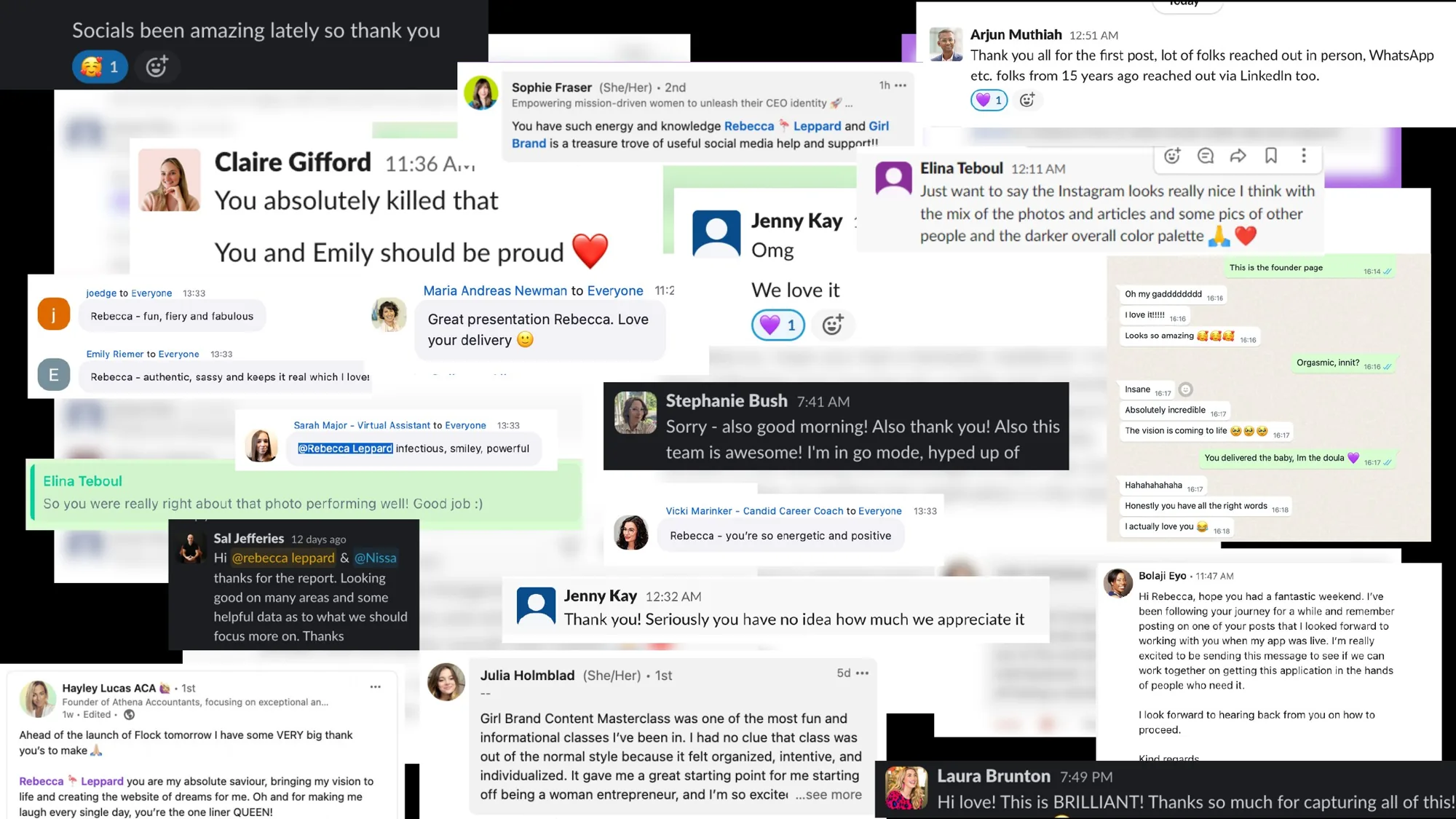 Collage of real messages Rebecca received from clients and colleagues, including: You absolutely killed that; Great presentation Rebecca, love your delivery; Rebecca, fun, fiery and fabulous